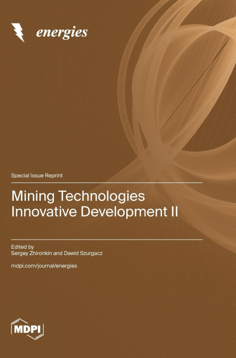 Knjiga Mining Technologies Innovative Development II Sergey Zhironkin