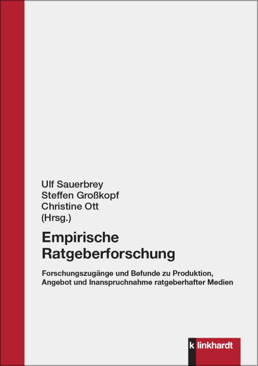 Kniha Empirische Ratgeberforschung Steffen Großkopf