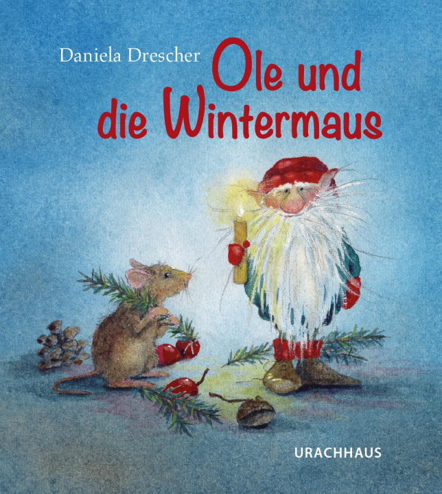 Könyv Ole und die Wintermaus Daniela Drescher