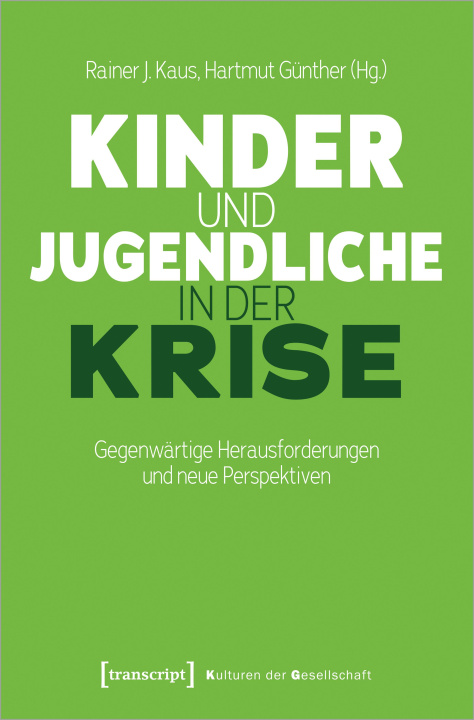 Kniha Kinder und Jugendliche in der Krise Hartmut Günther