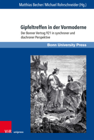Knjiga Gipfeltreffen in der Vormoderne Michael Rohrschneider