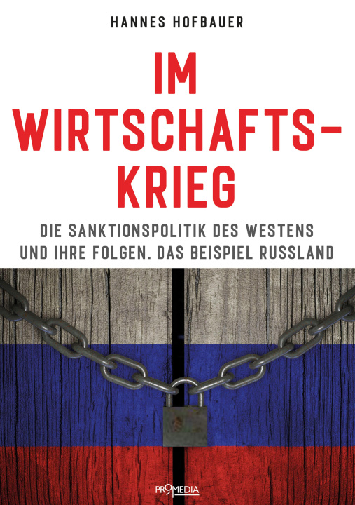 Knjiga Im Wirtschaftskrieg Hannes Hofbauer