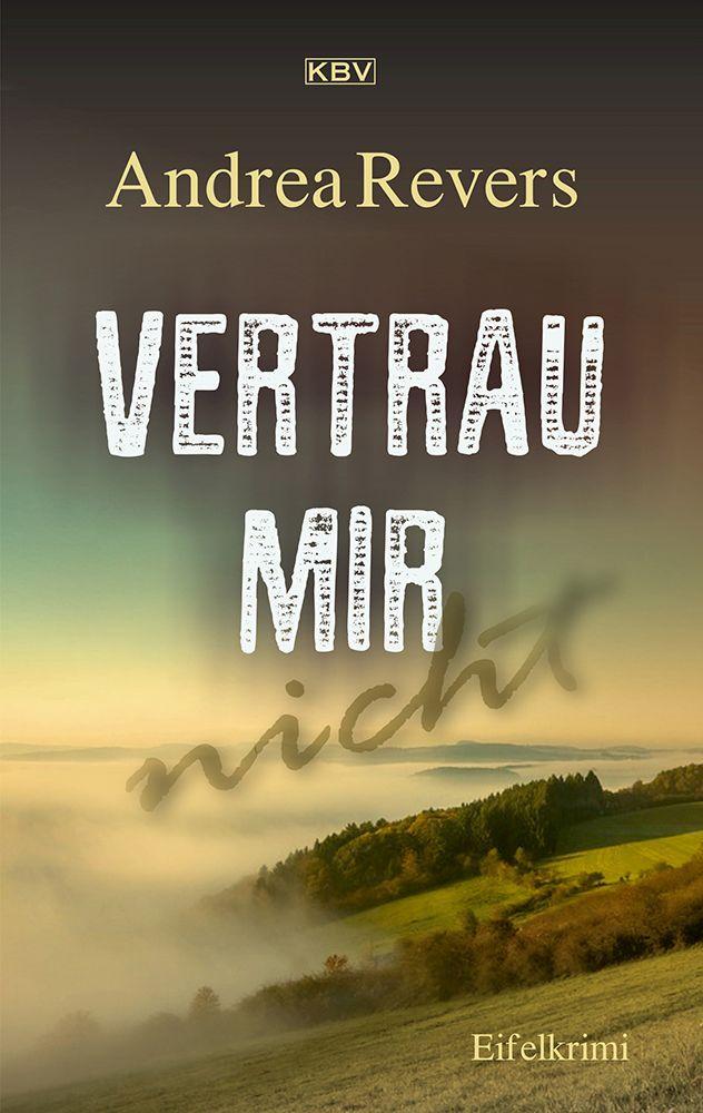 Книга Vertrau mir nicht Andrea Revers
