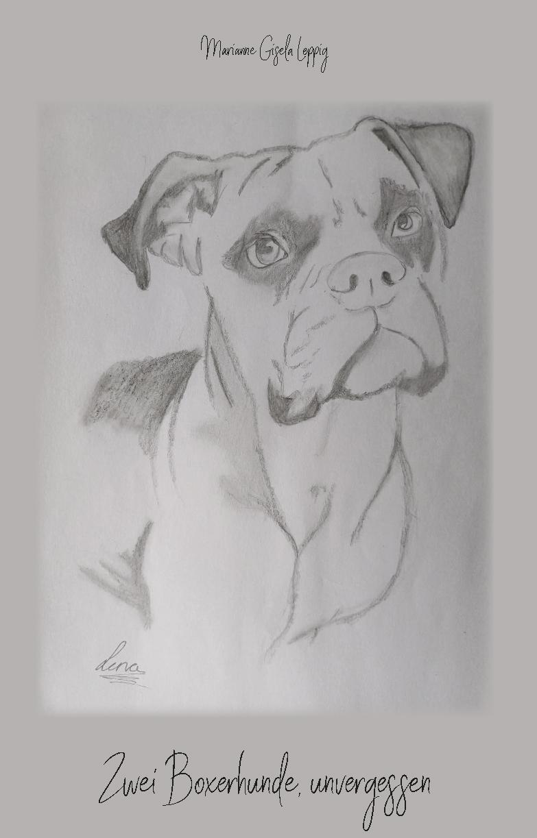 Knjiga Zwei Boxerhunde, unvergessen Marianne Gisela Leppig