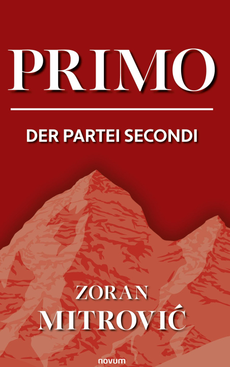 Knjiga Primo der Partei Secondi Zoran Mitrović