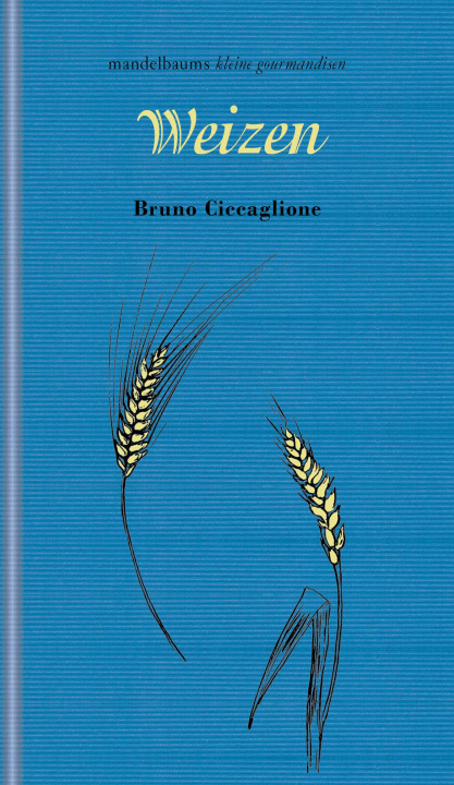 Carte Weizen Bruno Ciccaglione