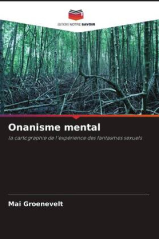 Boek Onanisme mental Mai Groenevelt