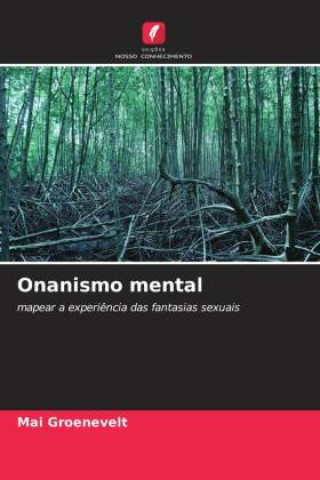 Boek Onanismo mental Mai Groenevelt