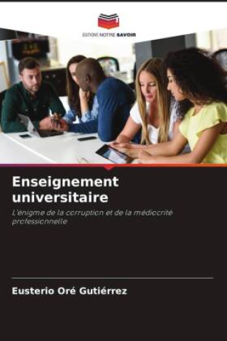 Knjiga Enseignement universitaire Eusterio Oré Gutiérrez