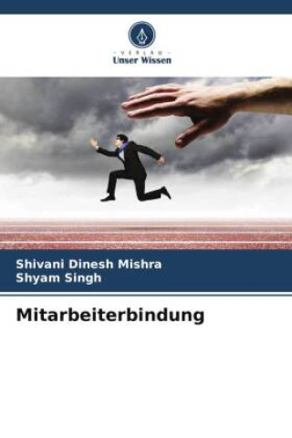 Knjiga Mitarbeiterbindung Shyam Singh