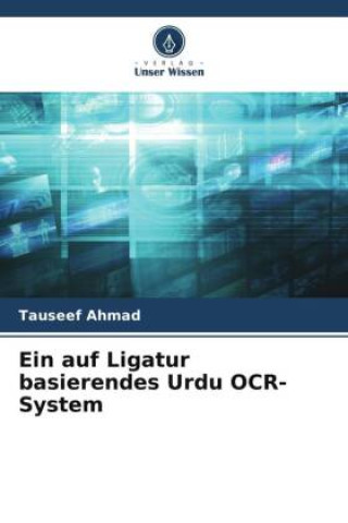 Knjiga Ein auf Ligatur basierendes Urdu OCR-System 