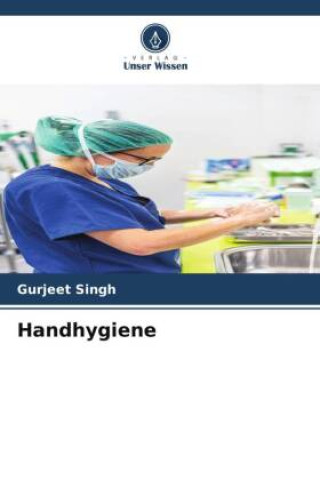 Knjiga Handhygiene Gurjeet Singh