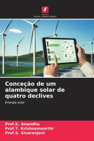 Knjiga Conceç?o de um alambique solar de quatro declives T. Krishnamoorthi