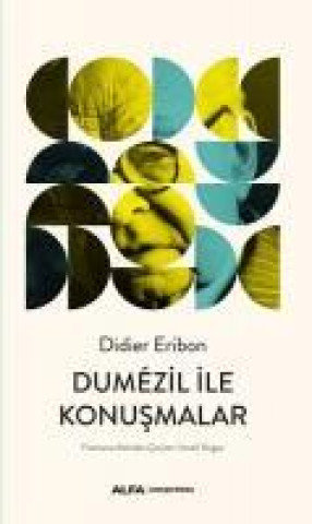 Knjiga Dumézil Ile Konusmalar 