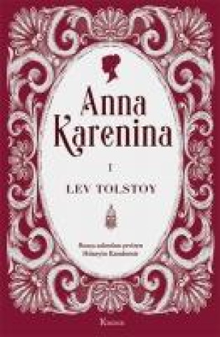 Knjiga Anna Karenina Cilt I 