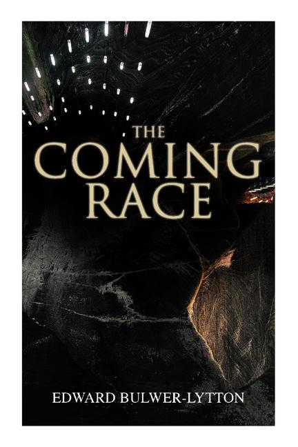 Книга The Coming Race 