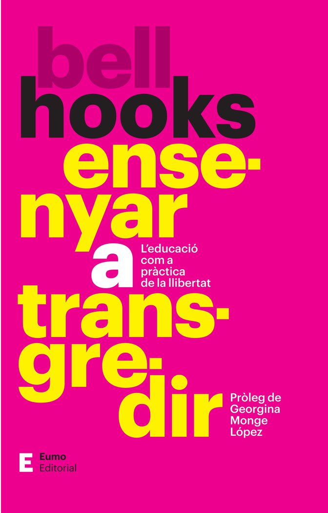 Knjiga Ensenyar a transgredir Bell Hooks