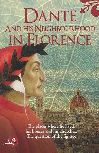 Kniha Dante and his neighbourhood in Florence Enio Pecchioni