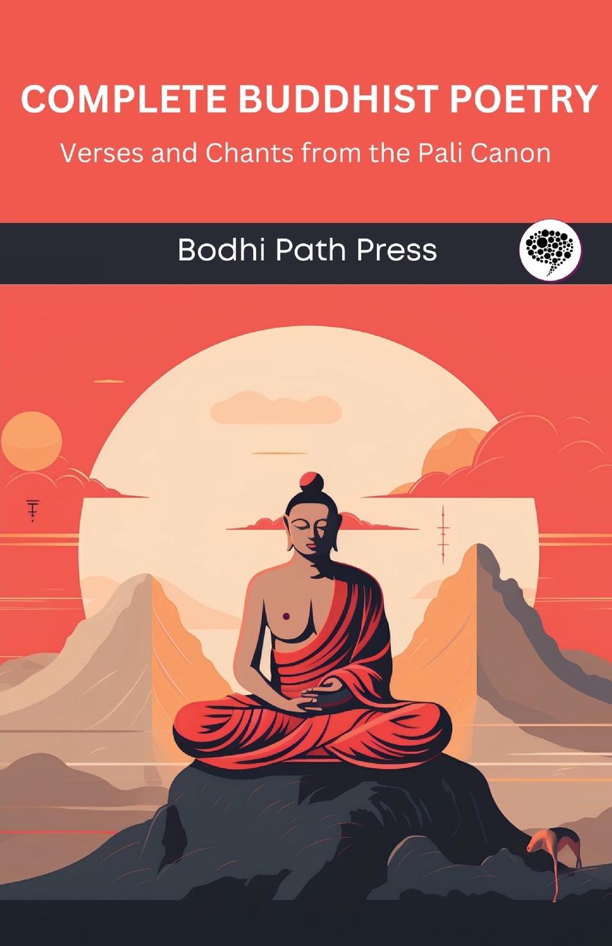 Carte Complete Buddhist Poetry Bodhi Path Press