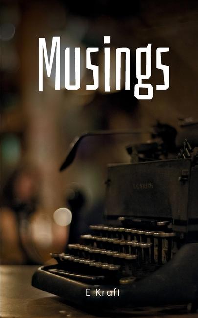 Knjiga Musings E Kraft
