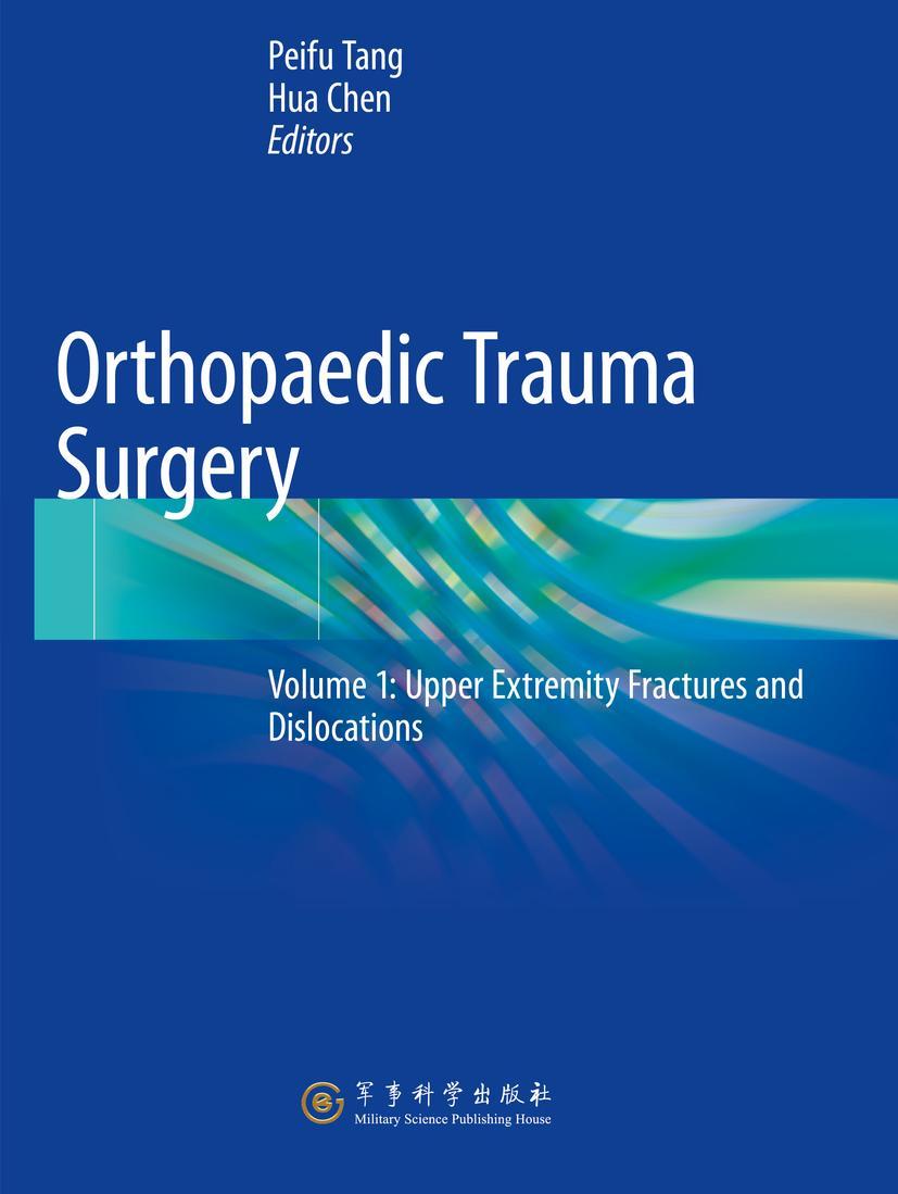 Buch Orthopaedic Trauma Surgery Peifu Tang