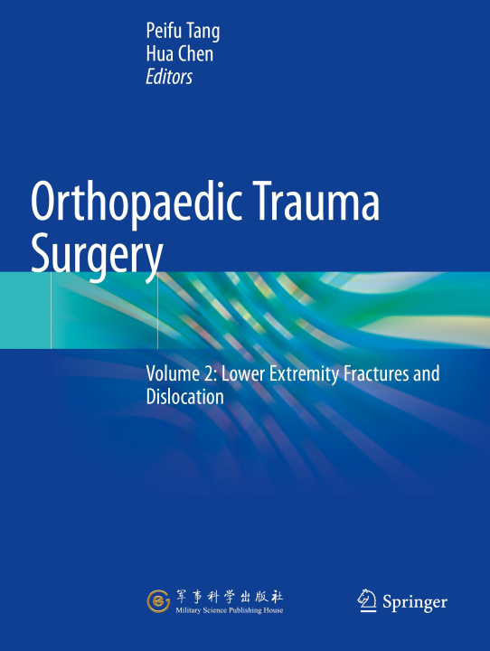 Book Orthopaedic Trauma Surgery Peifu Tang