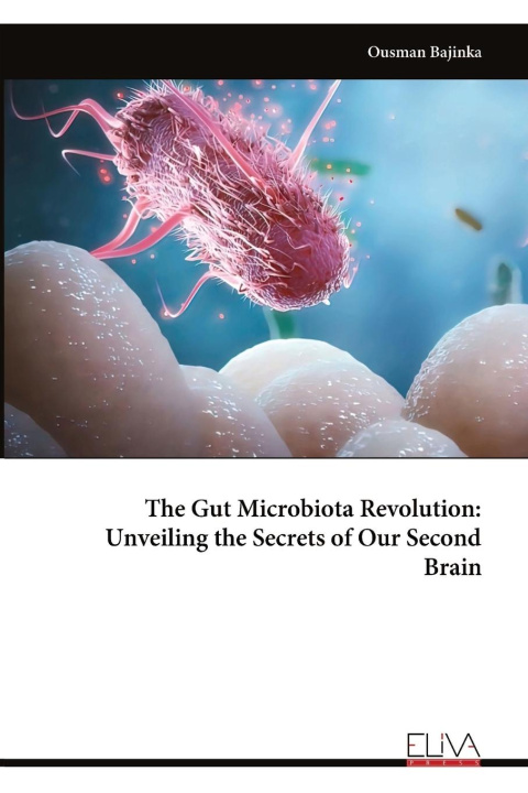 Knjiga The Gut Microbiota Revolution 