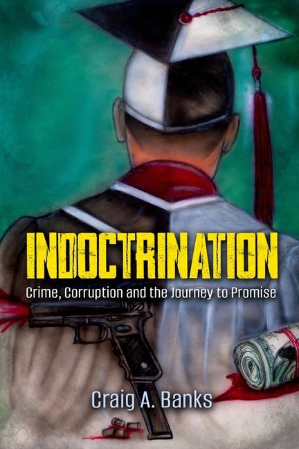 Knjiga Indoctrination Craig A Banks