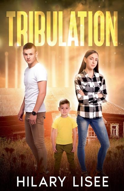 Knjiga Tribulation Hilary Lisee