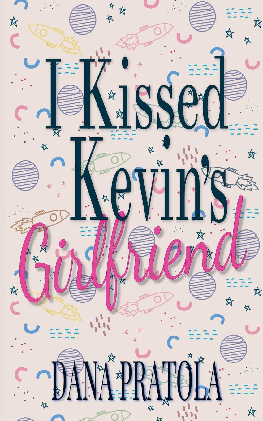 Kniha I Kissed Kevin's Girlfriend 