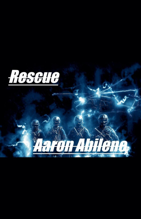 Knjiga Rescue Aaron Abilene