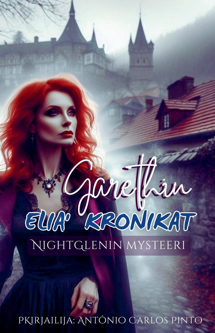 Knjiga Garethin Elia' kronikat Antonio Carlos Pinto
