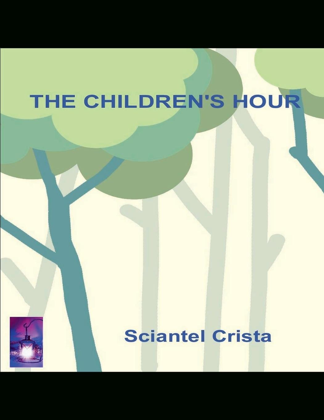 Boek The Childrens Hour Sciantel Crista