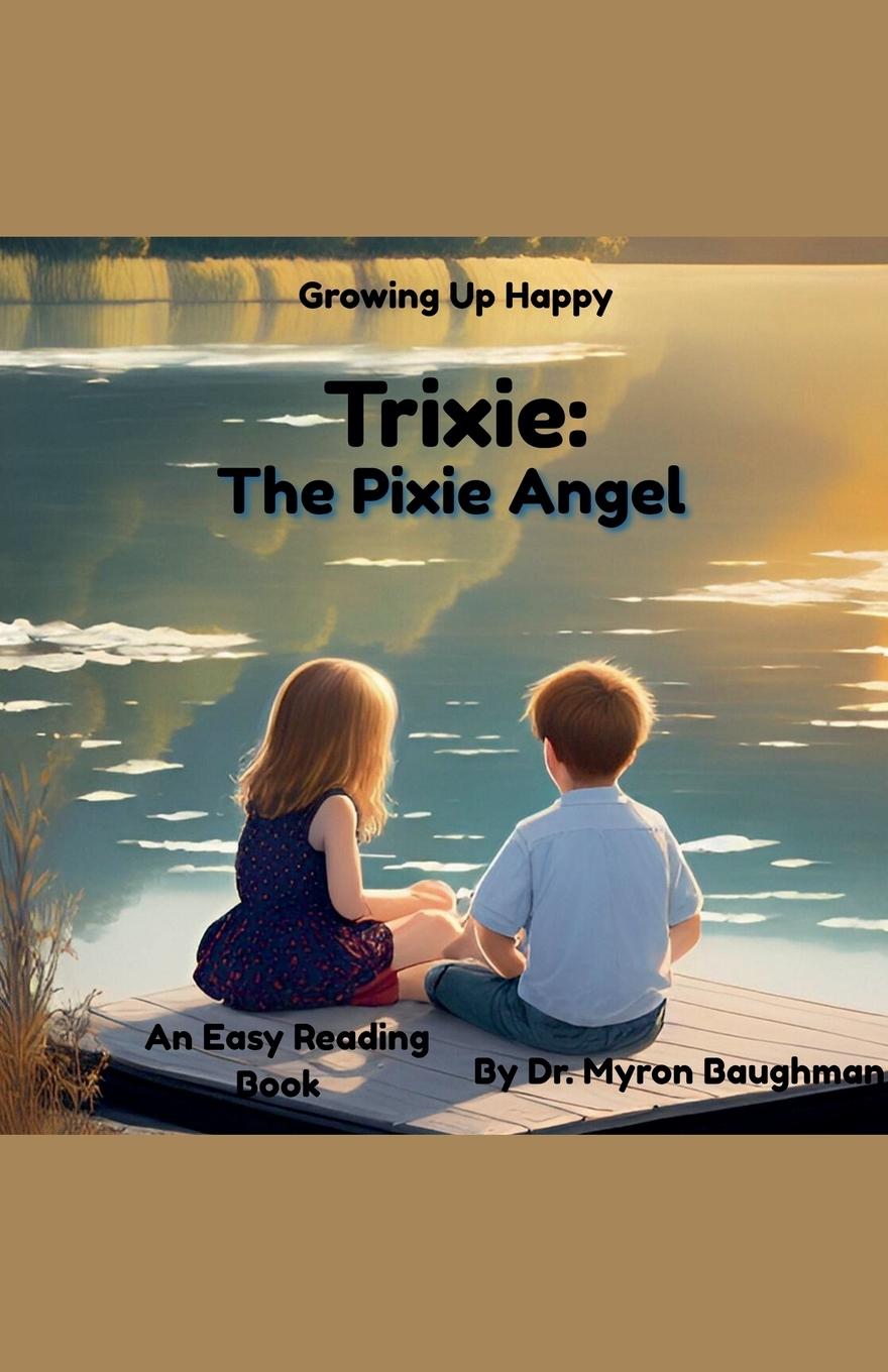 Knjiga Trixie Myron Baughman