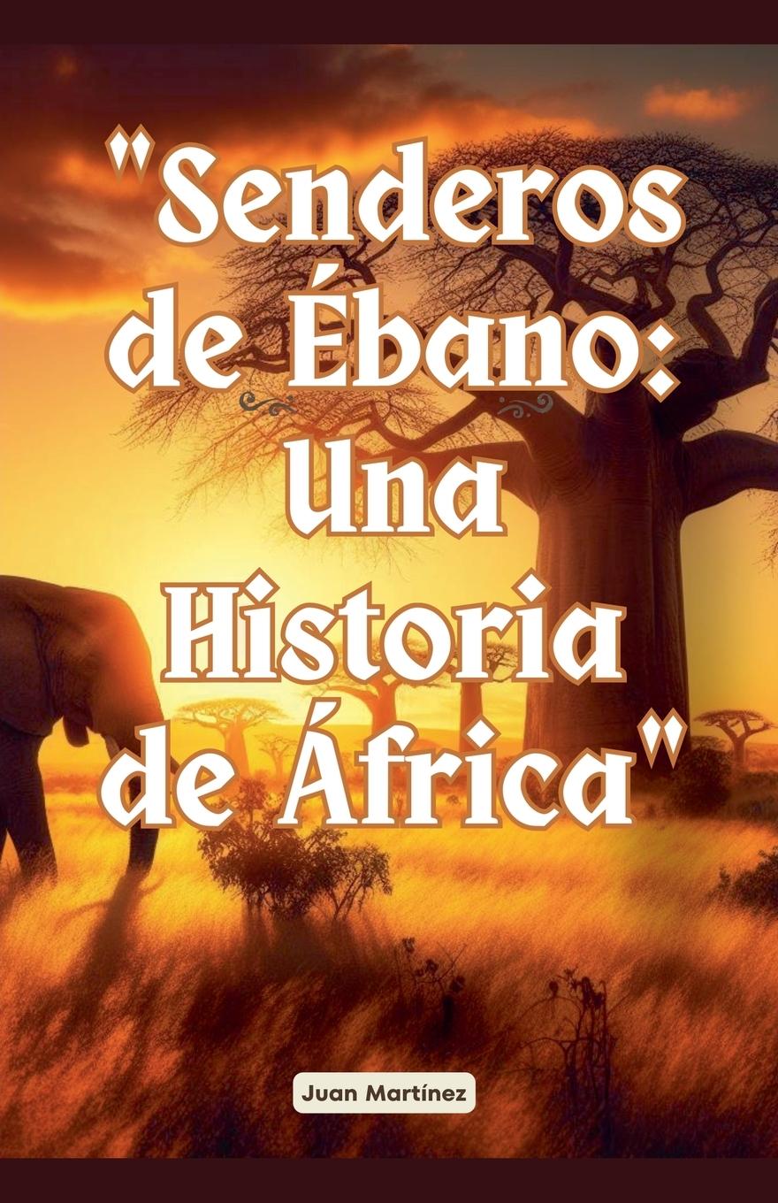 Book "Senderos de Ébano 