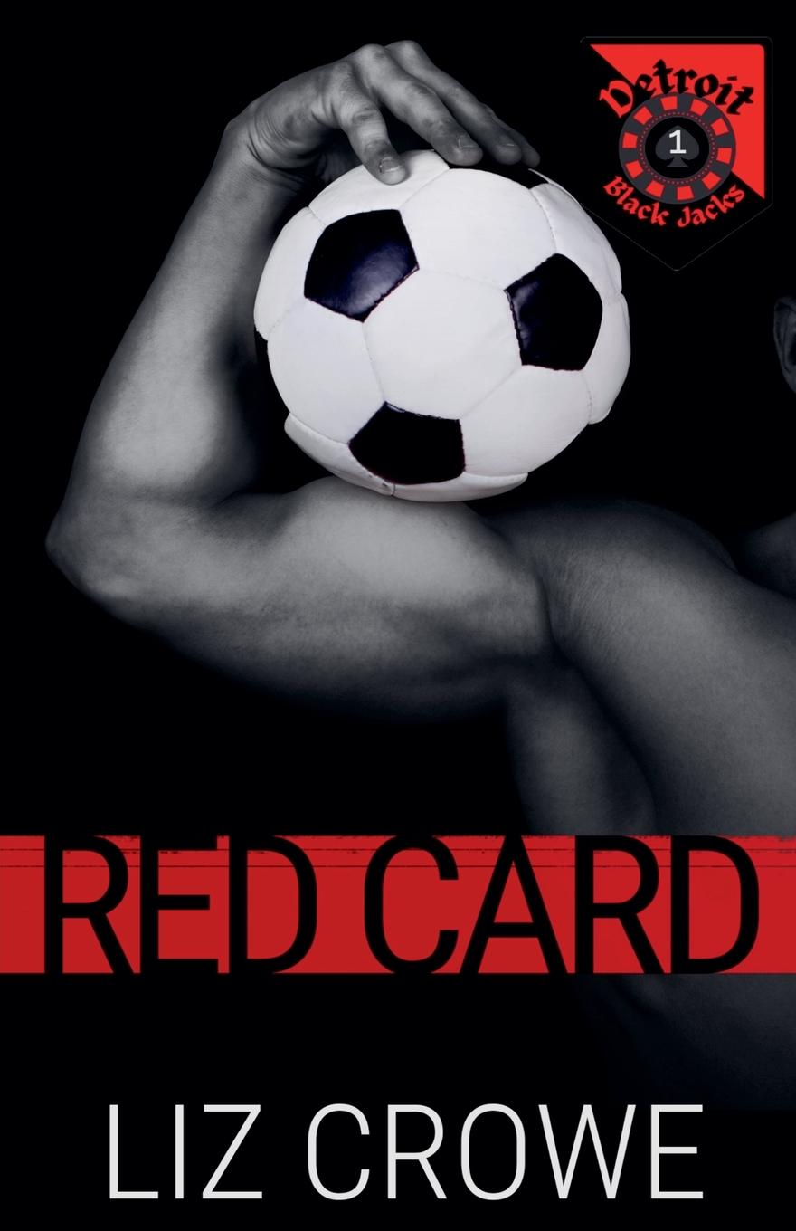 Knjiga Red Card Liz Crowe