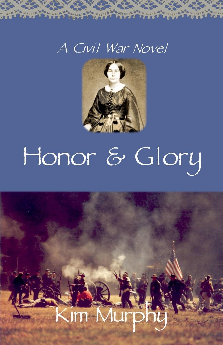 Kniha Honor & Glory Kim Murphy