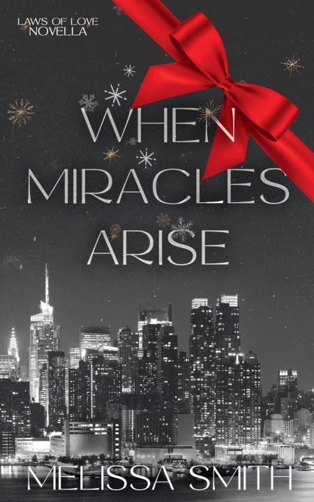 Knjiga When Miracles Arise Melissa Smith