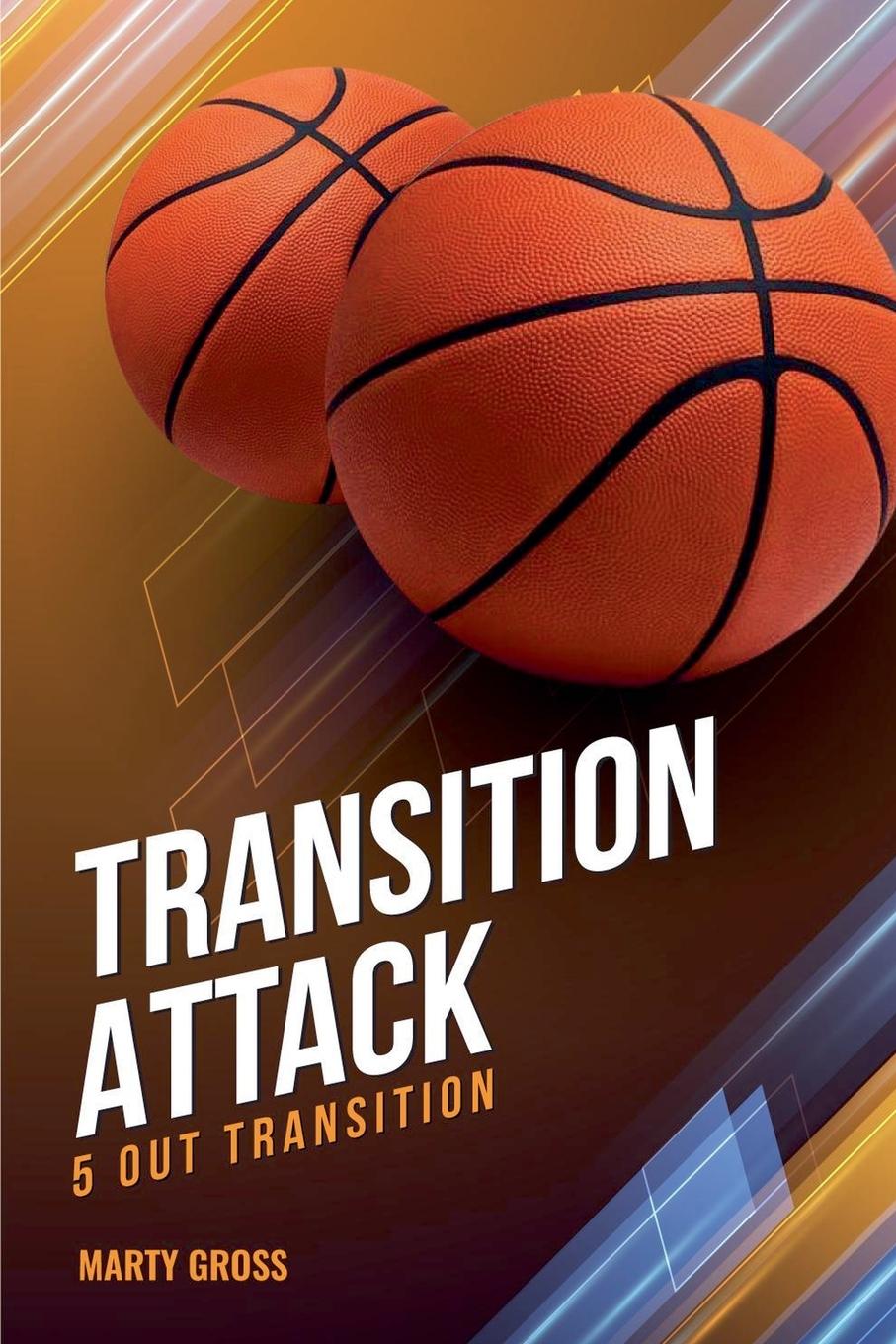 Knjiga Transition Attack Martin Gross