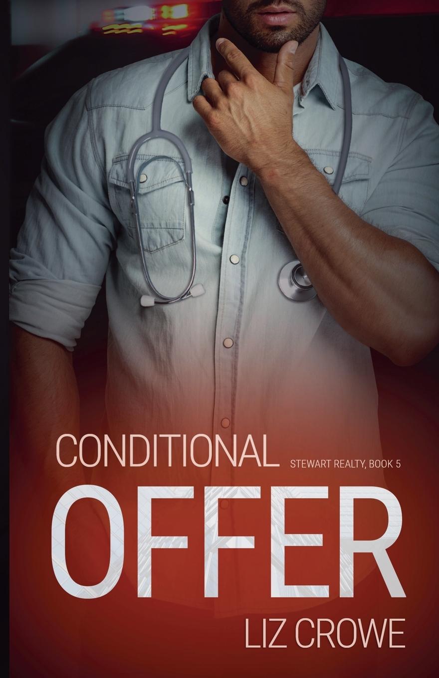 Knjiga Conditional Offer Liz Crowe