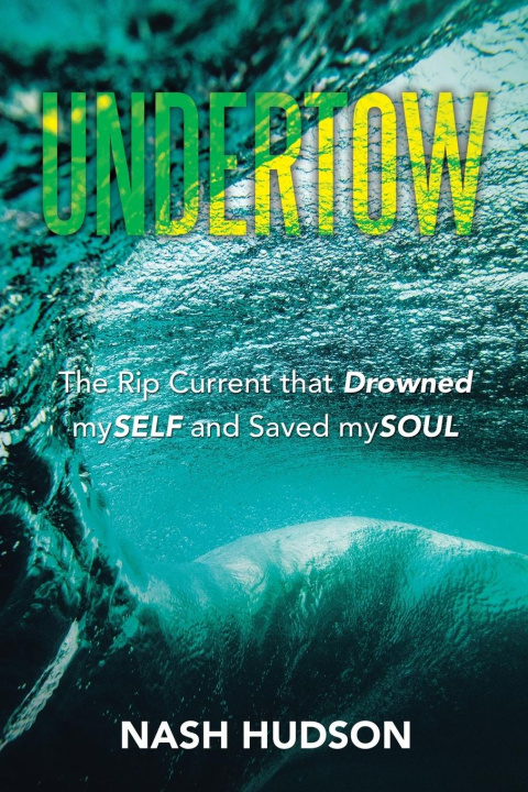 Knjiga Undertow Nash Hudson