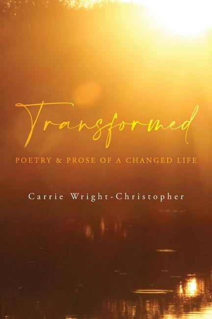 Buch Transformed Carrie Wright-Christopher