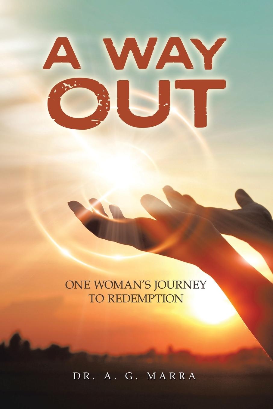 Knjiga A Way Out Dr. A. G. Marra