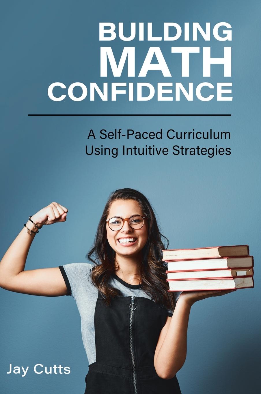 Knjiga Building Math Confidence Jay B. Cutts