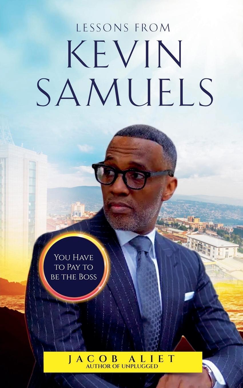 Knjiga Lessons from Kevin Samuels Jacob Aliet