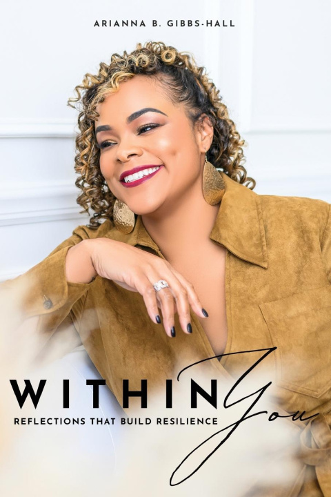 Boek Within You Arianna B. Gibbs-Hall