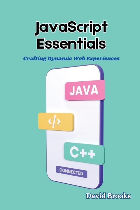 Knjiga JavaScript Essentials David Brooks