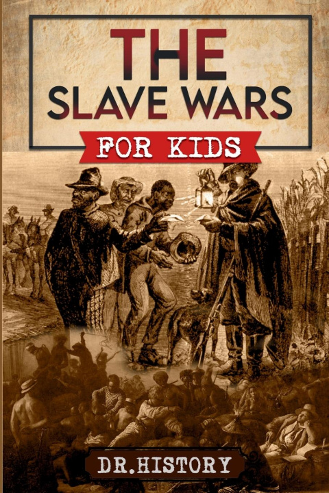 Libro The Slave Wars Dr. History