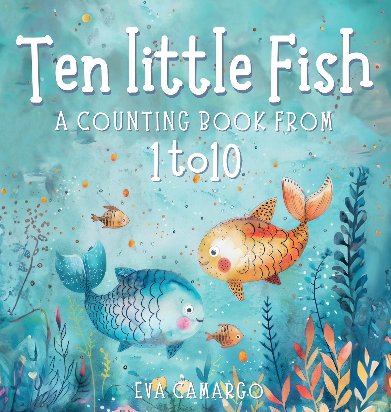 Książka Ten little Fish Eva Camargo