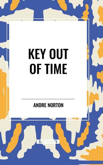 Knjiga Key Out of Time Norton